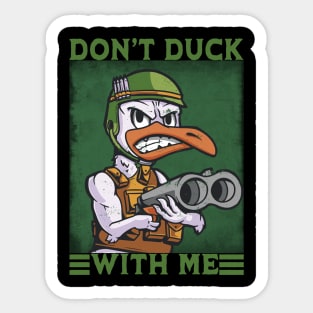 Don't duck with me - Funny Hunting Duck Pun Sticker